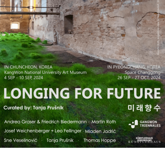 Longing for Future: Gangwon International Triennale 2024 – Korea